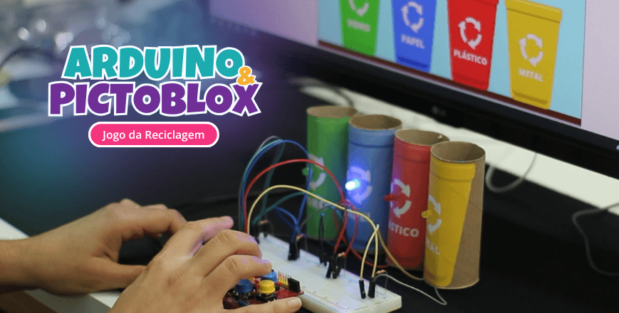 Jogo da Reciclagem - Arduino e Pictoblox